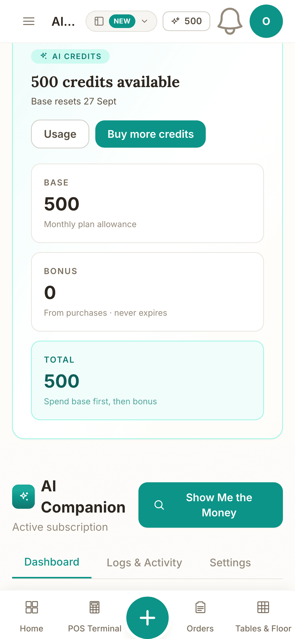 The AI Companion credits screen on a phone: the AI credits chip, 500 credits available with the date the base resets, the Usage and Buy more credits buttons, the Base, Bonus and Total tiles, then the AI Companion heading with the Show Me the Money button and the Dashboard, Logs and Activity and Settings tabs.