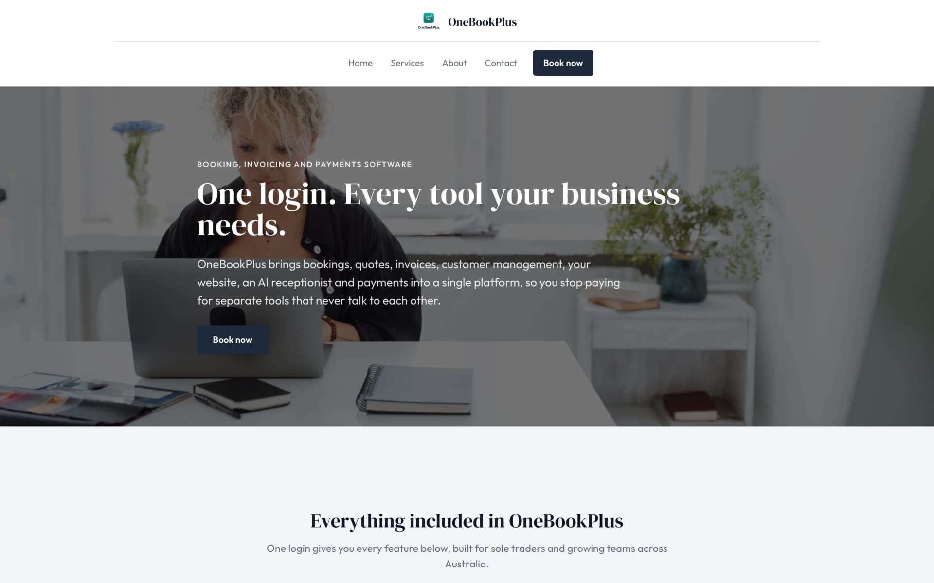 The OneBookPlus services page on a desktop: a full width photo hero with the heading One login. Every tool your business needs. laid over it on the left, a dark Book now button, and the Everything included in OneBookPlus heading below