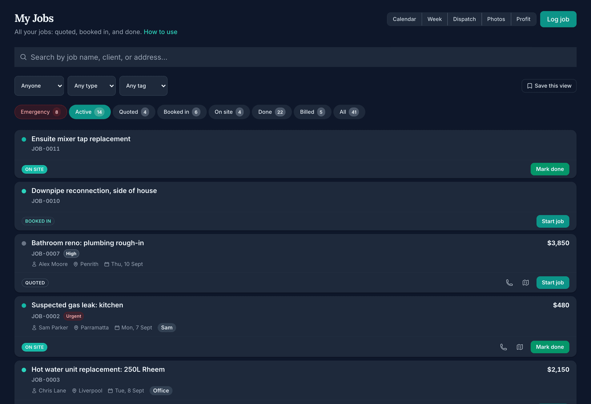 The jobs list: the Calendar, Week, Dispatch, Photos and Profit views, status chips with counts, and each job's number, customer, suburb, day and crew member with a Start job or Mark done button.