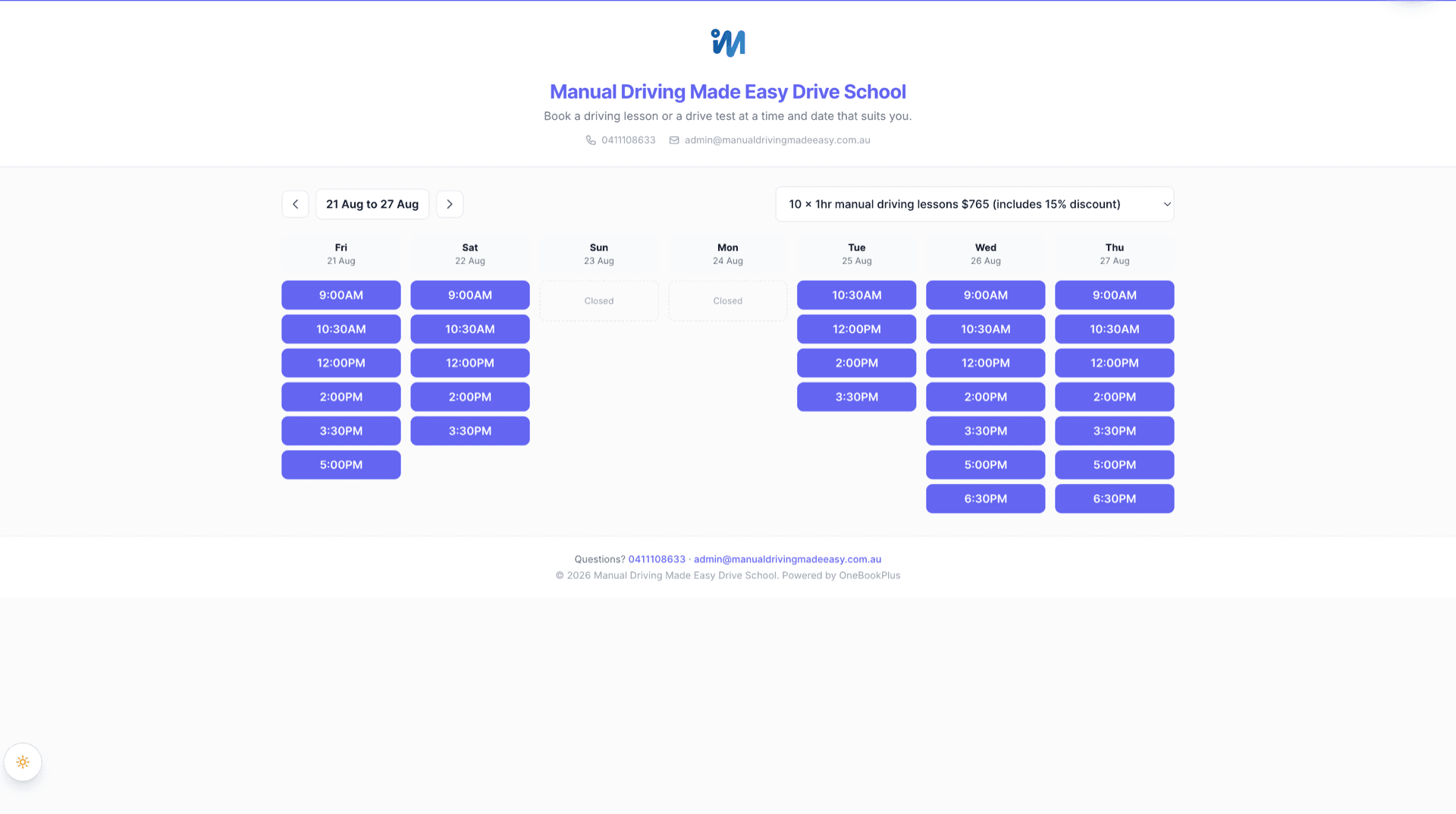A OneBookPlus public booking page for a driving school, carrying that business's own logo, name and colours, showing the week of 21 to 27 August as columns of bookable times with Sunday and Monday marked closed, back and forward week controls, and a package selector set to ten one hour manual lessons at $765
