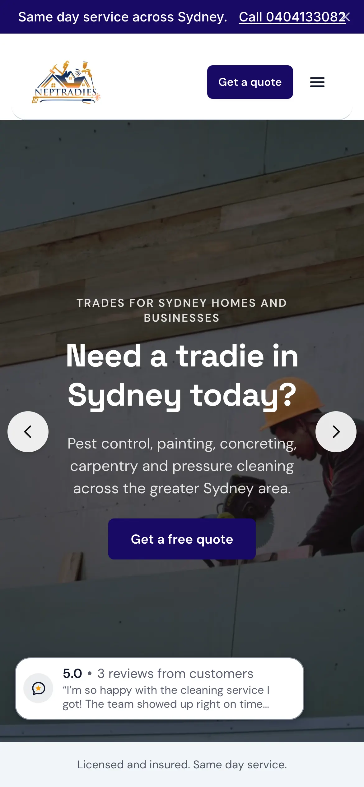 The Nep Tradies home page on a phone: the same navy same day service bar across the top, then the logo with the Get a quote button and the menu icon beside it, then the same hero photo running the height of the screen with the eyebrow over two lines, the heading Need a tradie in Sydney today? over two lines, the list of trades, the Get a free quote button, and the review badge above the Licensed and insured strip