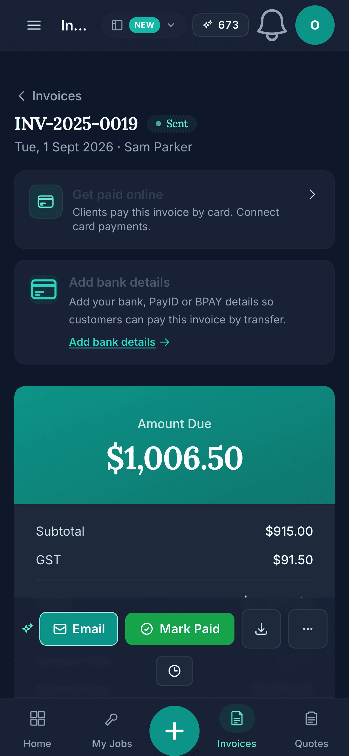 A sent invoice on a phone, INV-2025-0019 for Sam Parker: the Get paid online and Add bank details prompts, the amount due of $1,006.50 with its subtotal and GST, and the Email and Mark Paid buttons.
